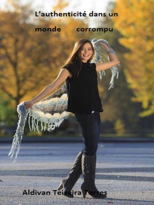 cover image of L'authenticité Dans un Monde Corrompu